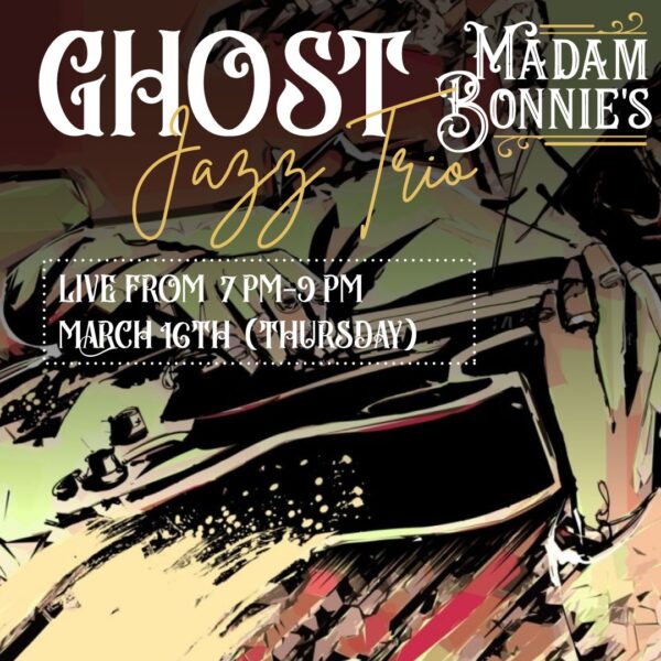 Ghost Jazz Trio Promo Poster March 16th 2023