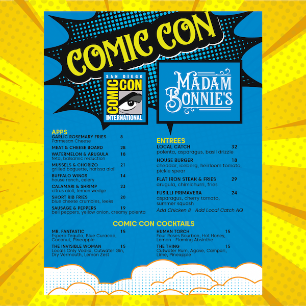 Unleash Your Taste Buds at Madam Bonnie’s Exclusive Limited-Time Menu for Comic Con San Diego 2023